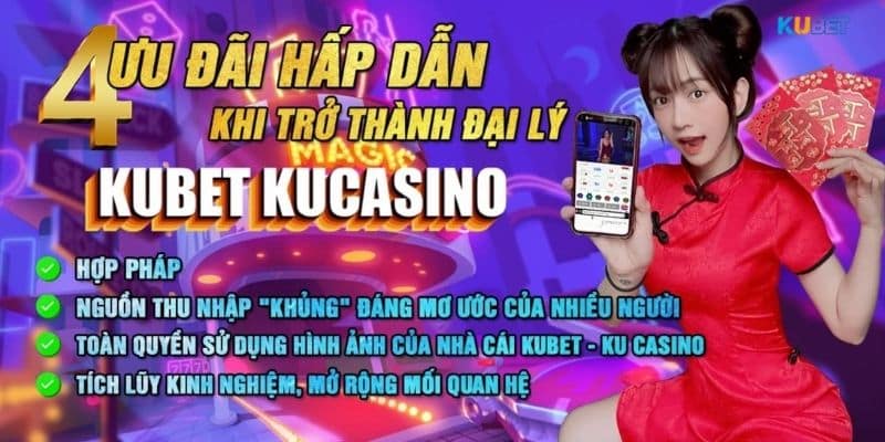 Giới thiệu về công việc đại lý Kubet